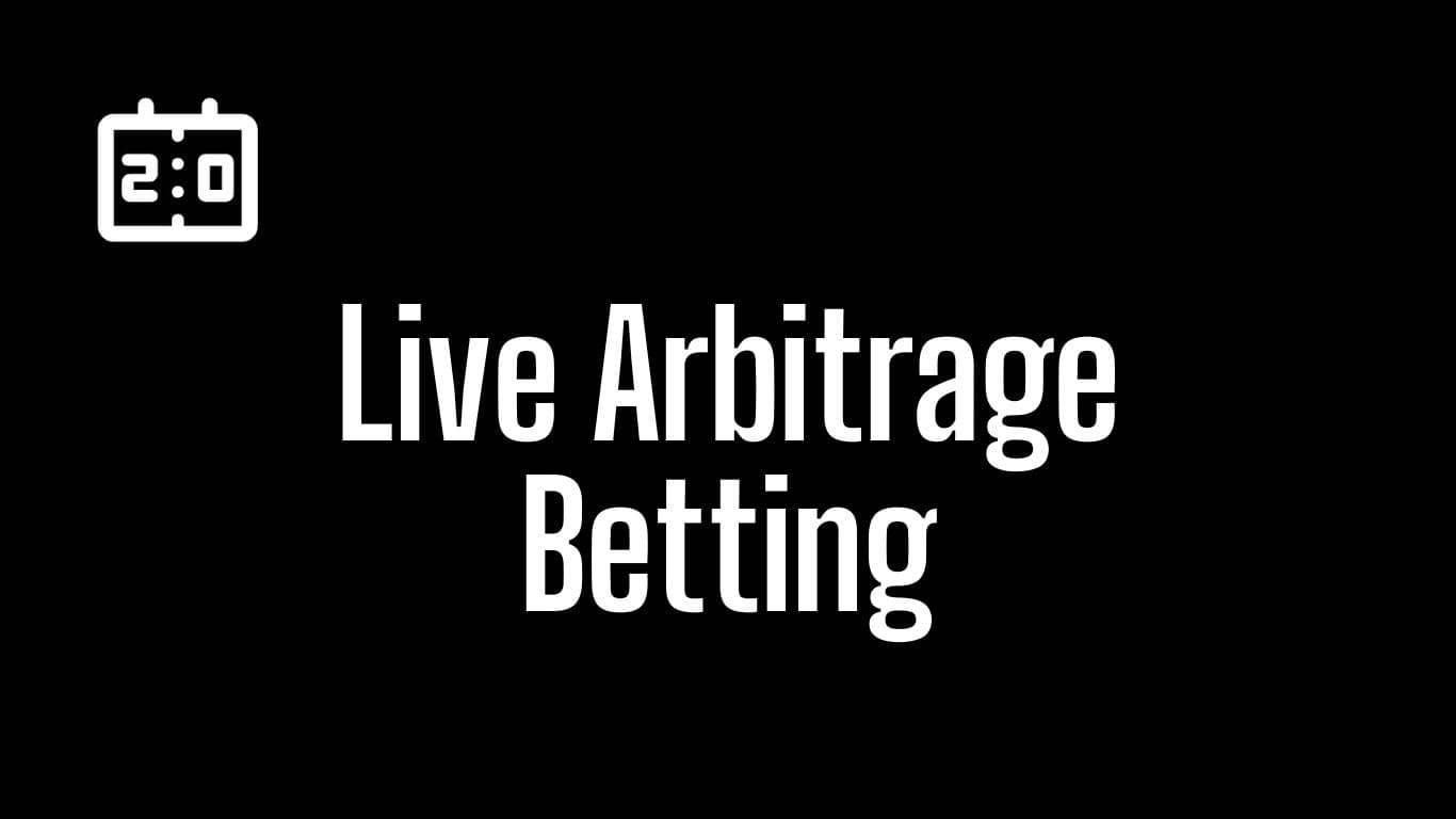 Arbitrage Betting The Ultimate Guide